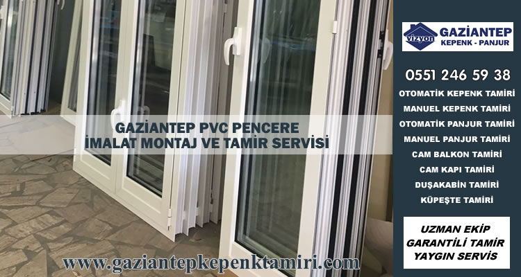 Gaziantep PVC Pencere Servisi